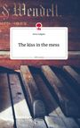 Anne Ladgam: The kiss in the mess. Life is a Story - story.one, Buch