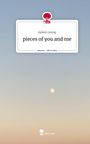 Ayleen Leyng: pieces of you and me. Life is a Story - story.one, Buch