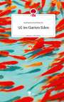 Katharina Eichbaum: 5G im Garten Eden. Life is a Story - story.one, Buch
