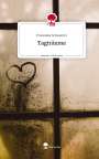 Franziska Schwamm: Tagträume. Life is a Story - story.one, Buch