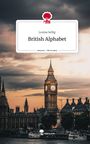 Louisa Sellig: British Alphabet. Life is a Story - story.one, Buch