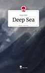 Ronja Eifler: Deep Sea. Life is a Story - story.one, Buch
