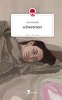 Lina Michalik: schwereleer. Life is a Story - story.one, Buch