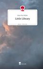 Julia Filiz Müller: Little Library. Life is a Story - story.one, Buch