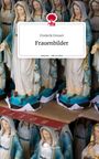 Frederik Dressel: Frauenbilder. Life is a Story - story.one, Buch