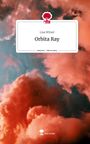 Lisa Witzel: Orbita Ray. Life is a Story - story.one, Buch