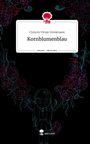 Christin Vivian Drinkmann: Kornblumenblau. Life is a Story - story.one, Buch