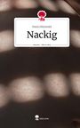 Paula Dünnwald: Nackig. Life is a Story - story.one, Buch