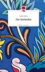 Isabel Zadra: Die Seelenfee. Life is a Story - story.one, Buch