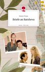 Shania Timpe: Briefe an Batsheva. Life is a Story - story.one, Buch