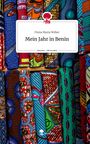 Fiona Maria Weber: Mein Jahr in Benin. Life is a Story - story.one, Buch