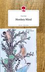 Vita Duit: Monkey Mind. Life is a Story - story.one, Buch