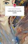 Maria-Elisabeth Slobodianski: Liebesbriefe an die Liebe. Life is a Story - story.one, Buch