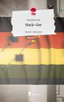 Dominik Auch: Hack-Ger. Life is a Story - story.one, Buch