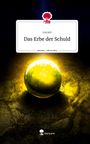 Lucani: Das Erbe der Schuld. Life is a Story - story.one, Buch