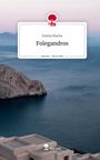 Emma Mucha: Folegandros. Life is a Story - story.one, Buch