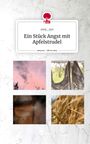 Soey_Syn: Ein Stück Angst mit Apfelstrudel. Life is a Story - story.one, Buch