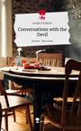 Arslan Friedrich: Conversations with the Devil. Life is a Story - story.one, Buch