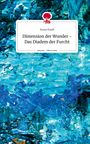 Anna Kneß: Dimension der Wunder - Das Diadem der Furcht. Life is a Story - story.one, Buch