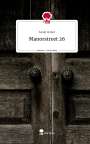 Sarah Huber: Manorstreet 26. Life is a Story - story.one, Buch