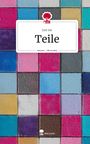 Just Me: Teile. Life is a Story - story.one, Buch