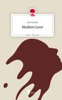 Jule Strandl: Modern Love. Life is a Story - story.one, Buch