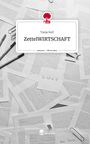 Tanja Reif: ZettelWIRTSCHAFT. Life is a Story - story.one, Buch
