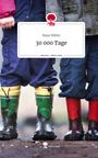 Maya Müller: 30 000 Tage. Life is a Story - story.one, Buch