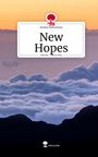Anika Rehmann: New Hopes. Life is a Story - story.one, Buch