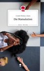 Coralie Melissa-Imani: Die Mamalution. Life is a Story - story.one, Buch