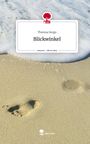 Theresa Sorgo: Blickwinkel. Life is a Story - story.one, Buch