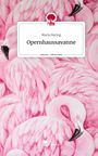 Maria Haring: Opernhaussavanne. Life is a Story - story.one, Buch