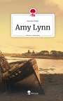 Aischa Omar: Amy Lynn. Life is a Story - story.one, Buch