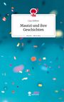 Lisa Zöllner: Mautzi und ihre Geschichten. Life is a Story - story.one, Buch