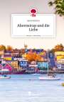 Sarah Richter: Ahornsirup und die Liebe. Life is a Story - story.one, Buch