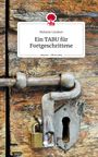 Melanie Lindner: Ein TABU für Fortgeschrittene. Life is a Story - story.one, Buch