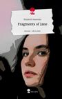 Elizabeth Nastenko: Fragments of Jane. Life is a Story - story.one, Buch