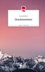 Lena Eichler: Drachenwinter. Life is a Story - story.one, Buch