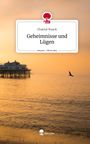 Chantal Waack: Geheimnisse und Lügen. Life is a Story - story.one, Buch