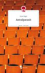 Ernst Sigot: Astralparasit. Life is a Story - story.one, Buch