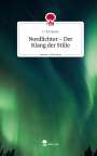 C-R Conner: Nordlichter - Der Klang der Stille. Life is a Story - story.one, Buch