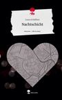 Laura Schäffner: Nachtschicht. Life is a Story - story.one, Buch