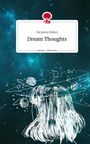 Nicoletta Müller: Dream Thoughts. Life is a Story - story.one, Buch