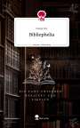 Carya Fee: Bibliophelia. Life is a Story - story.one, Buch