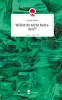 Funda Metin: Willst du nicht heiraten?!. Life is a Story - story.one, Buch