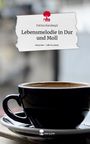 Fatma Karakasli: Lebensmelodie in Dur und Moll. Life is a Story - story.one, Buch