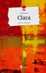 Andrea Weu: Clara. Life is a Story - story.one, Buch