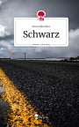 Anna Männikus: Schwarz. Life is a Story - story.one, Buch