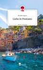 Monika Spiess: Liebe in Positano. Life is a Story - story.one, Buch