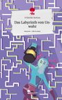 Fridarike Steinau: Das Labyrinth von Unwahr. Life is a Story - story.one, Buch